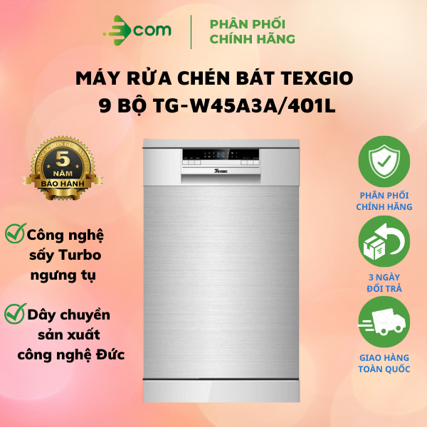 MÁY RỬA BÁT TEXGIO 9 BỘ - TG-W45A3A - HÀNG CHÍNH HÃNG