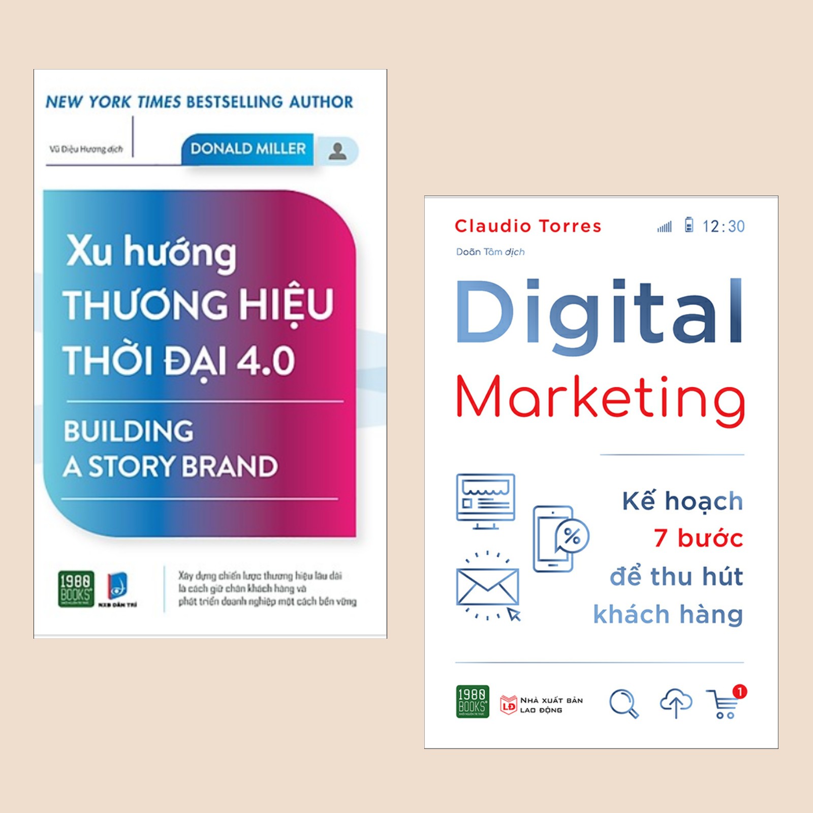 Combo sách truyền thông marketing: Xu Hướng Thương Hiệu Thời Đại 4.0 + Digital Marketing - Kế Hoạch 7 Bước Để Thu Hút Khách Hàng (Sách kinh tế)