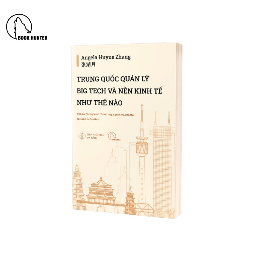Trung Quốc quản lý Big Tech và nền kinh tế như thế nào – Angela Huyue Zhang