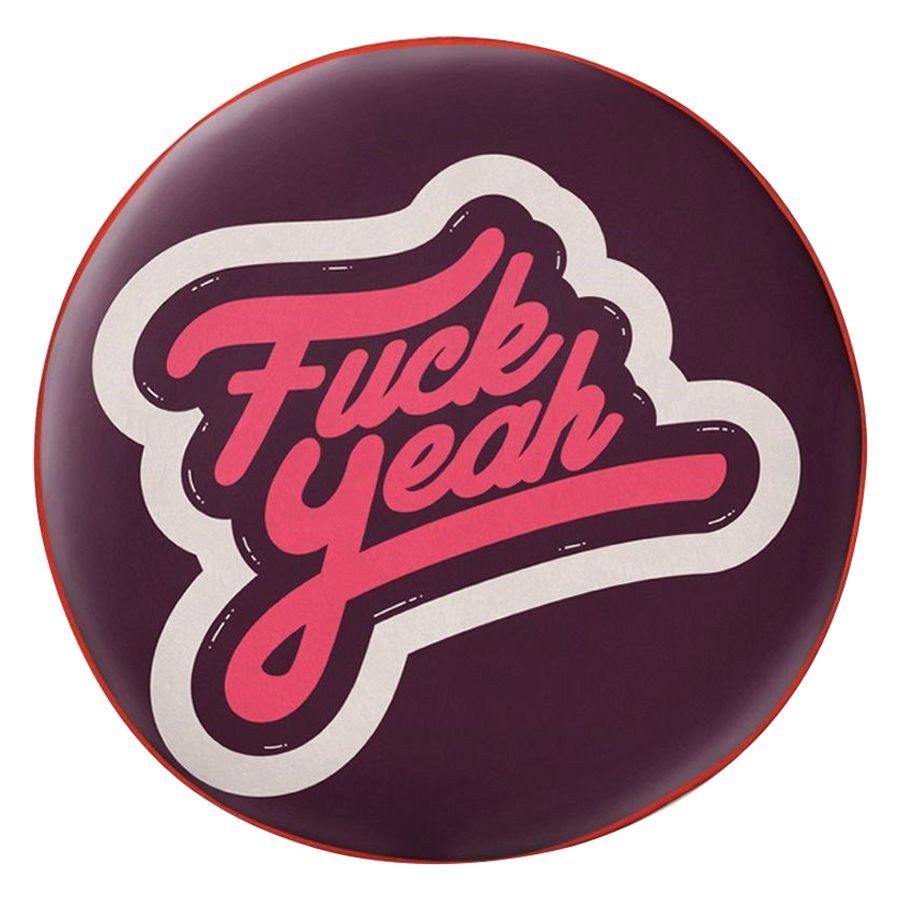 Gối tròn Fuck yeah - GOTE172