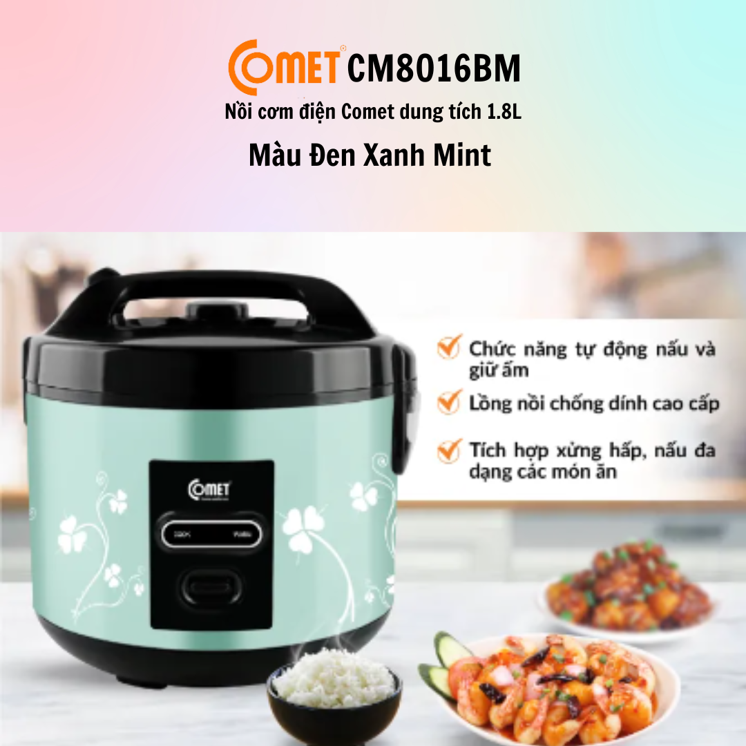 Nồi cơm điện nắp gài 1.8L COMET - CM8016 - Hàng Chính Hãng - Bảo Hành12 tháng