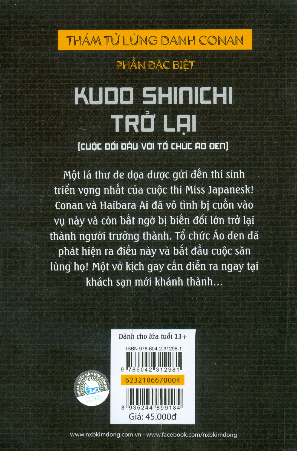 Thám Tử Lừng Danh Conan - Phần Đặc Biệt - Kudo Shinichi Trở Lại -Phiên bản tiểu thuyết