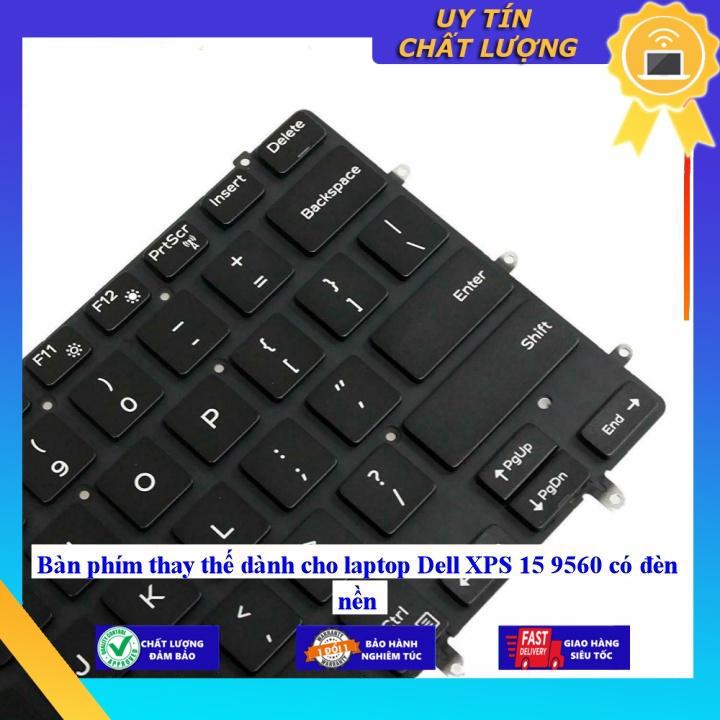 Bàn phím dùng cho laptop Dell XPS 15 9560 có đèn nền  - Hàng Nhập Khẩu New Seal