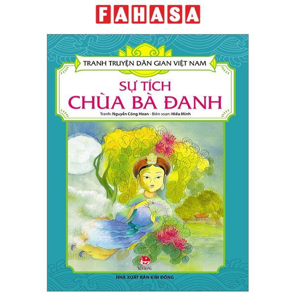 Tranh Truyện Dân Gian Việt Nam: Sự Tích Chùa Bà Đanh