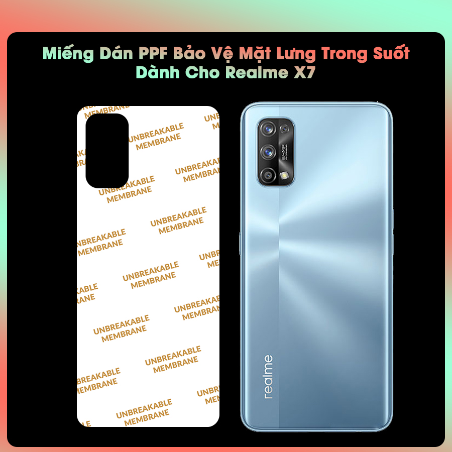 Miếng dán PPF Mặt Trước, Sau Dành Cho Realme X7- Hàng Chính Hãng