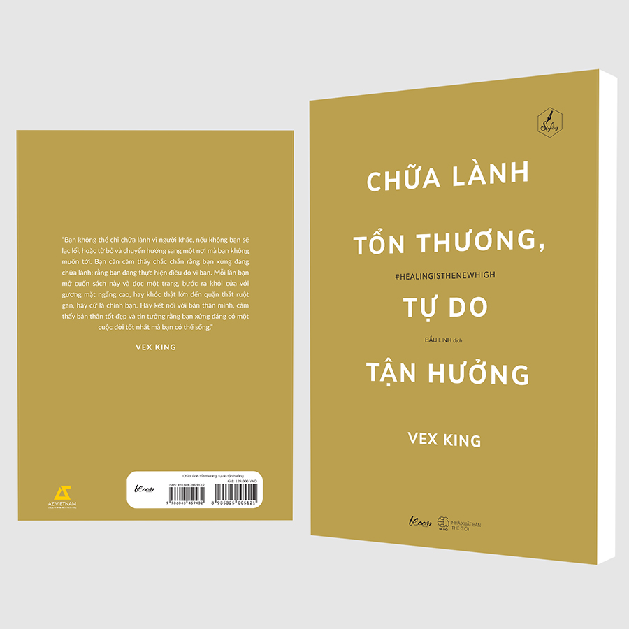 Chữa Lành Tổn Thương, Tự Do Tận Hưởng