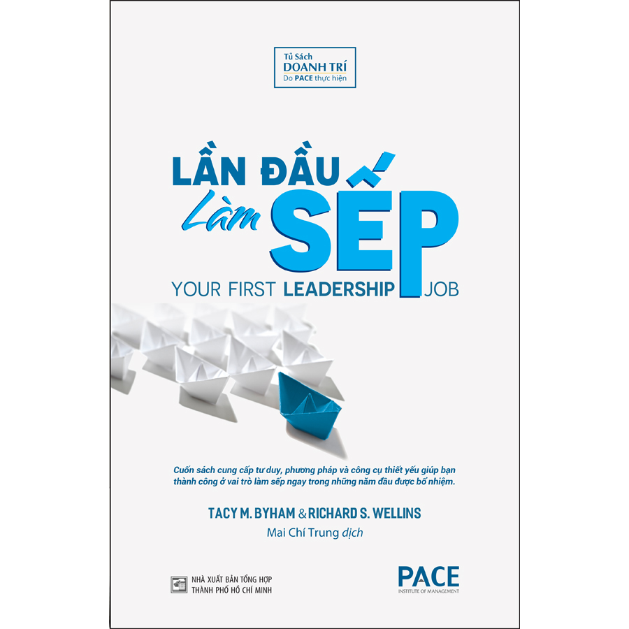 “Lần Đầu Làm Sếp” – (Your First Leadership Job)