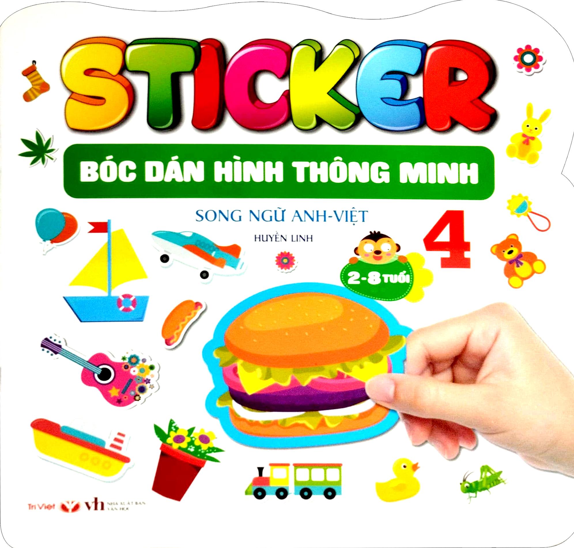 Sticker - Bóc Dán Hình Thông Minh - Song Ngữ Anh-Việt - Tập 4