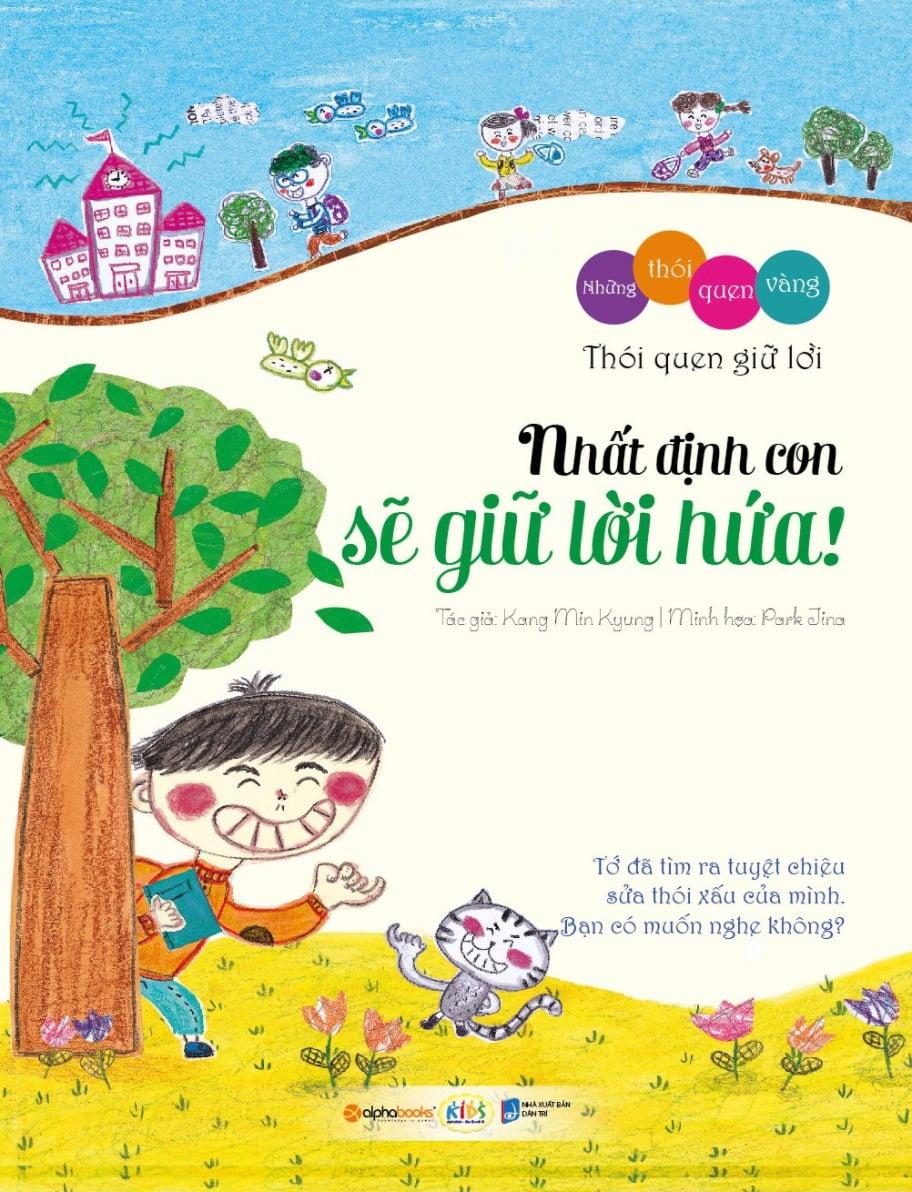 Những Thói Quen Vàng - Nhất Định Con Sẽ Giữ Lời Hứa!