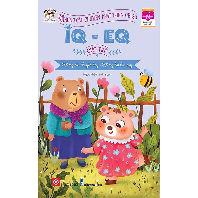 Sách Những Câu Chuyện Phát Triển Chỉ Số IQ-EQ Cho Trẻ - ảnh 2