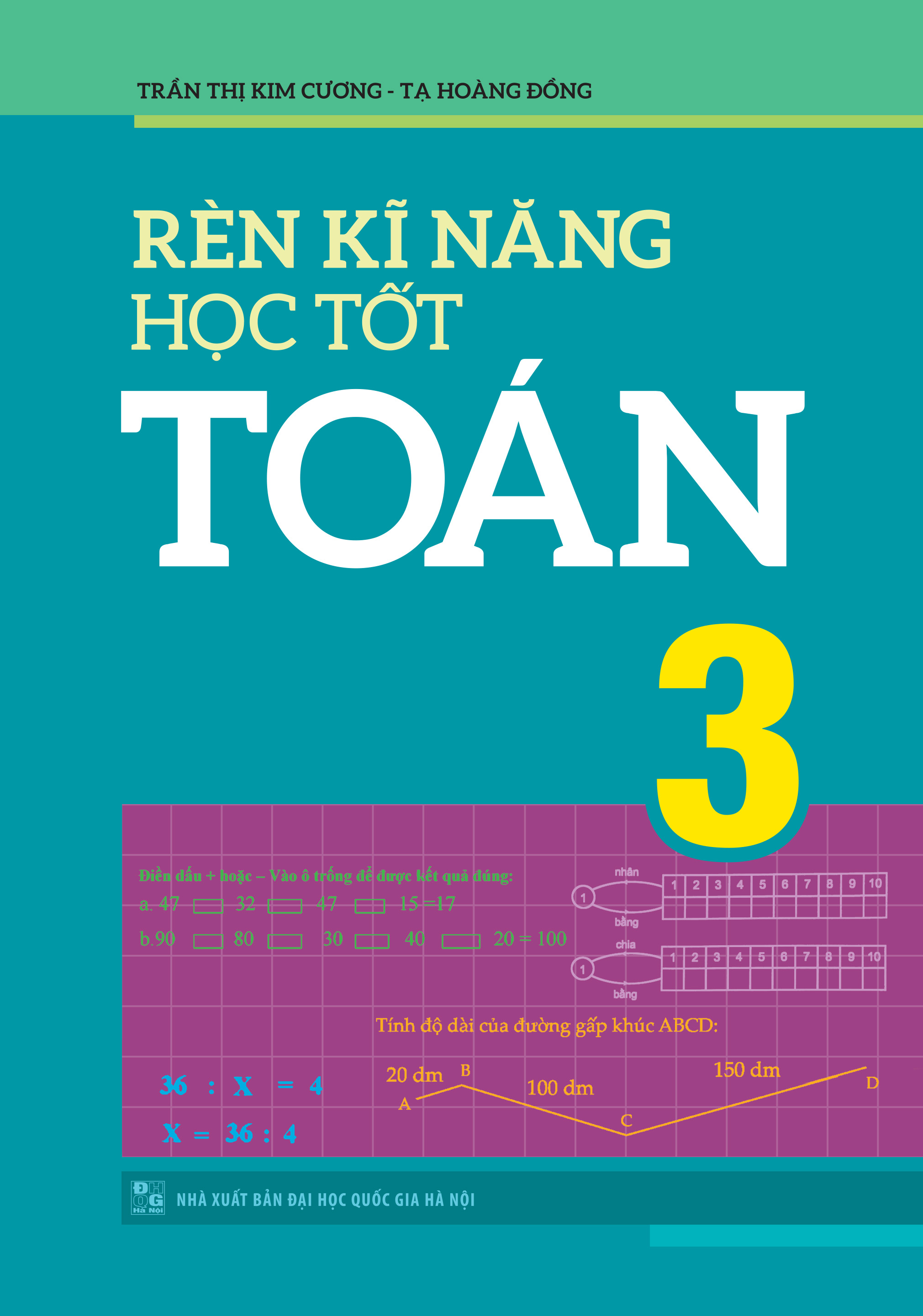 Sách: Combo 3 Cuốn Rèn Kĩ Năng Học Tốt Toán 3 + Vở Bài Tập Thực Hành Toán Lớp 3