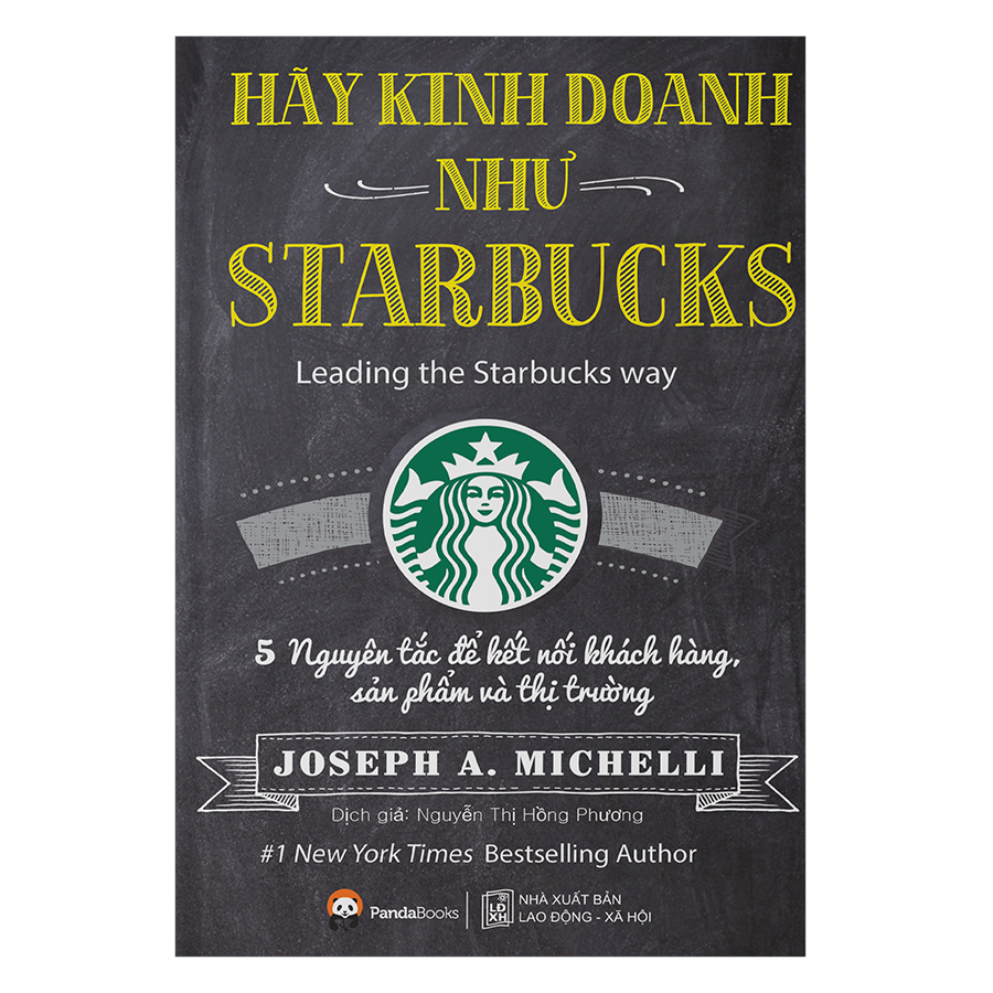 Hãy Kinh Doanh Như STARBUCKS