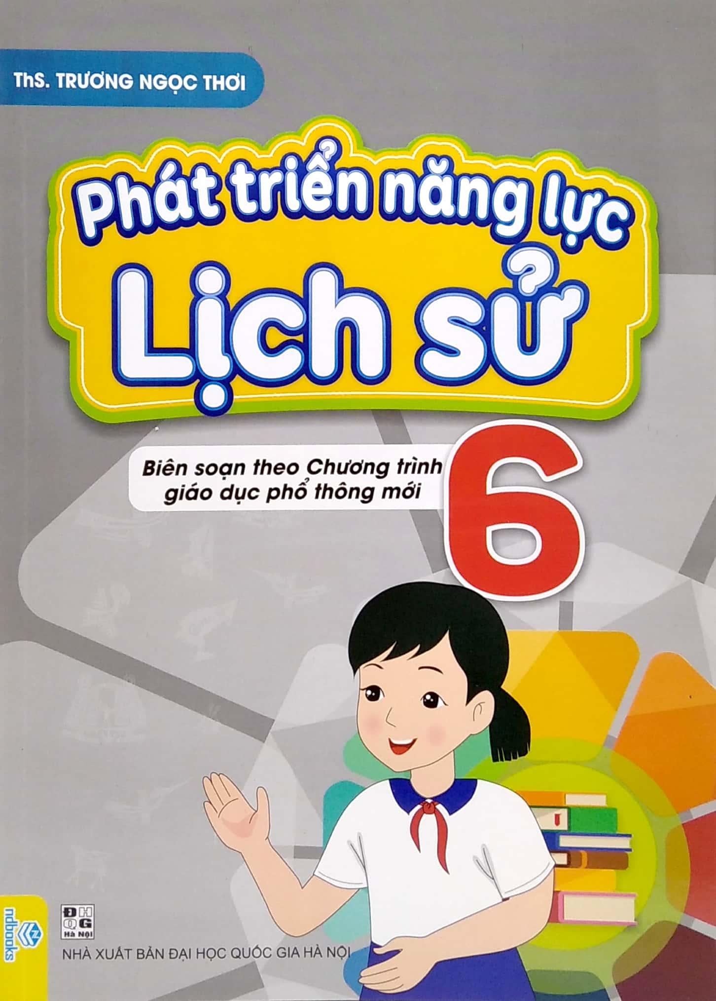 Phát Triển Năng Lực Lịch Sử 6