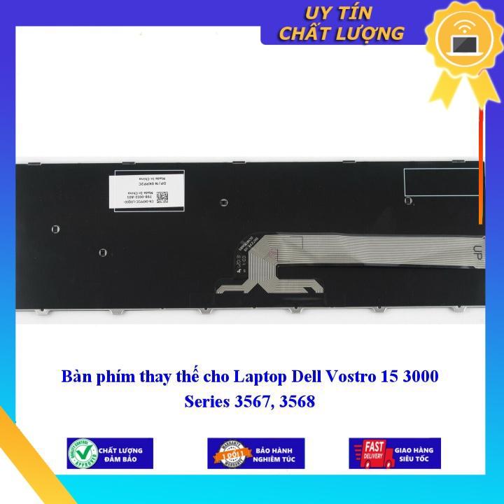 Bàn phím cho Laptop Dell Vostro 15 3000 Series 3567 3568 - Hàng Nhập Khẩu New Seal