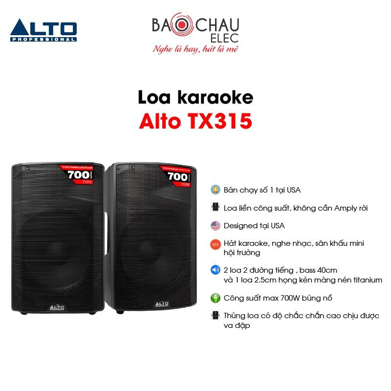 Loa Karaoke, Nghe Nhạc Liền Công Suất Alto TX315 USA | Bass 40cm - Công Suất Max 700W - hàng chính hãng