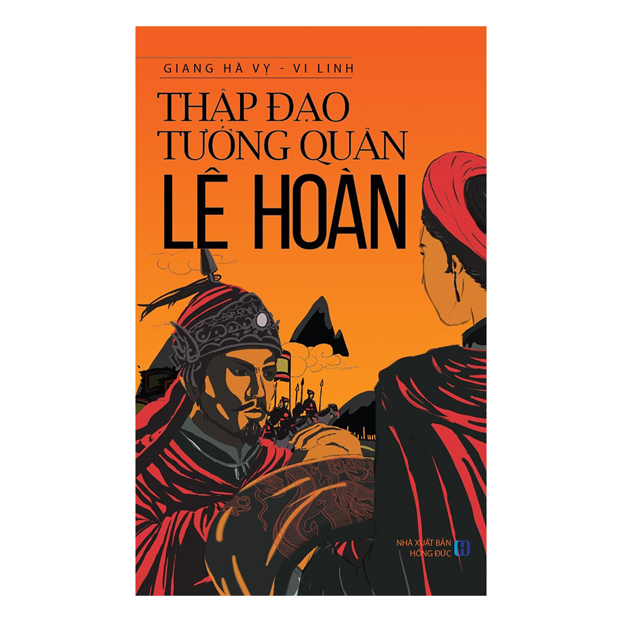 Thập Đạo Tướng Quân Lê Hoàn