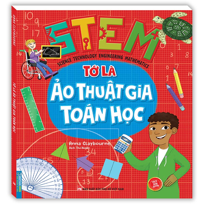 STEM - Tớ Là Ảo Thuật Gia Toán Học
