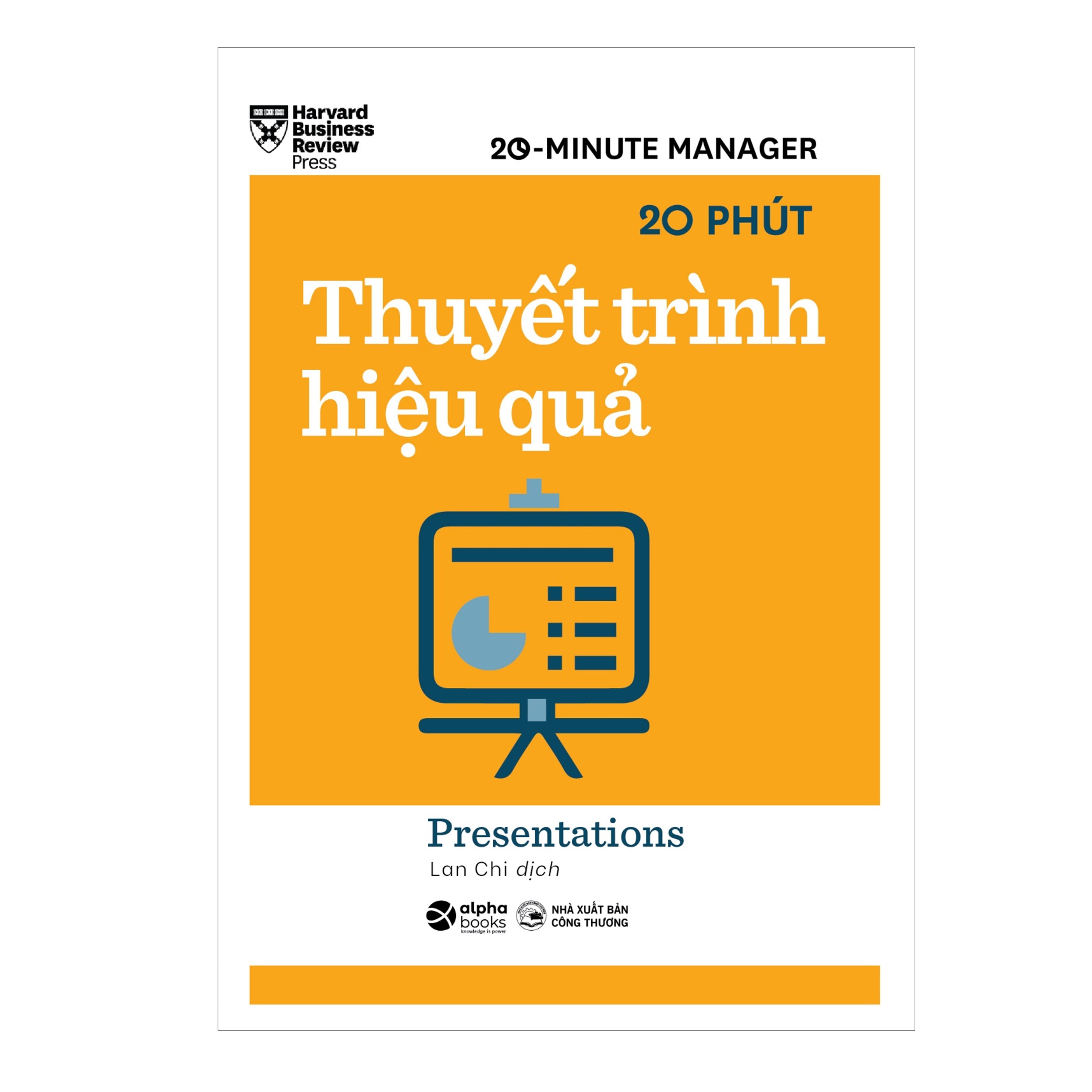 Combo Harvard Business Review: 20 Minute Manager: Làm Chủ Thời Gian + Giải Quyết Mọi Việc + Thuyết Trình Hiệu Quả + Ủy Thác Công Việc + Phản Hồi Hiệu Quả + Hội Họp Hiệu Quả + Phân Tích Tài Chính + Lập Kế Hoạch Kinh Doanh + Quản Lý Dự Án + Quản Lý Sếp