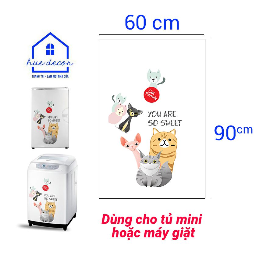 Decal Dán Tủ Lạnh Gia đình Mèo Dễ Thương Hue Decor Chống Nước, Sẵn Keo, Đủ Kích Cỡ Cho Tất Cả Các Loại Tủ Lạnh, Máy Lạnh, Máy Giặt