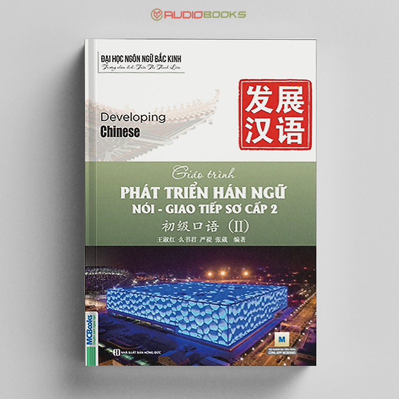 Giáo Trình Phát Triển Hán Ngữ Nói - Giao Tiếp Sơ Cấp 2