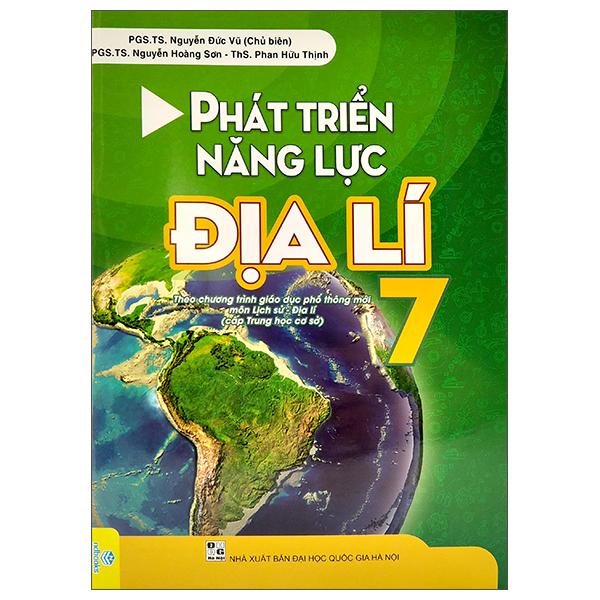 Phát Triển Năng Lực Địa Lí 7
