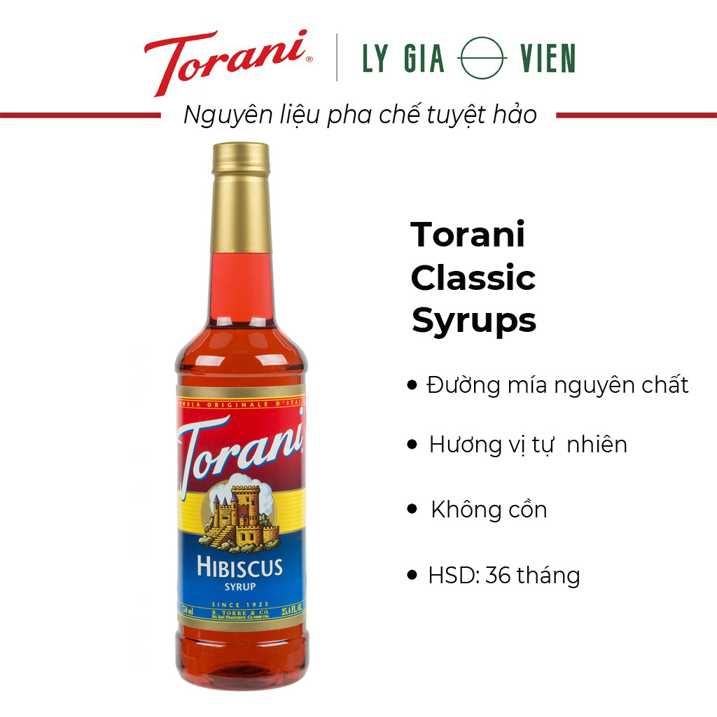 Sirô Pha Chế Hương Vị Bụp Giấm Torani Classic Hibiscus Syrup 750ml Mỹ - Hương Hoa Nhiệt Đới - Tạo Vị Ngon, Độc Đáo Cho Cocktails, Mocktails & Trà