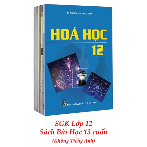 Sách Giáo Khoa Bộ Lớp 12 - Sách Bài Học (Bộ 13 Cuốn - Không Tiếng Anh) (2021)