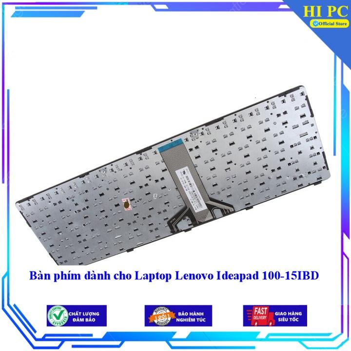 Bàn phím dành cho Laptop Lenovo Ideapad 100-15IBD - Hàng Nhập Khẩu