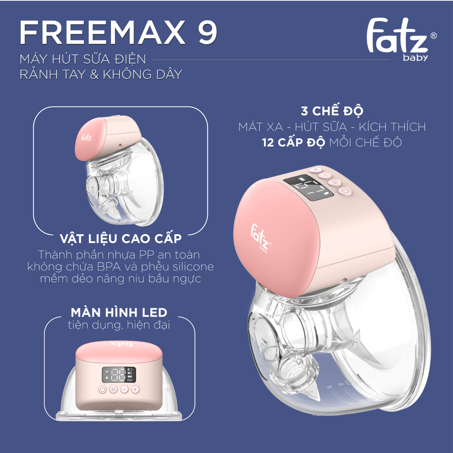 MÁY HÚT SỮA ĐIỆN RẢNH TAY VÀ KHÔNG DÂY FATZ BABY  – FREEMAX 9 – FB1211HY  BẢO HÀNH 12 THÁNG