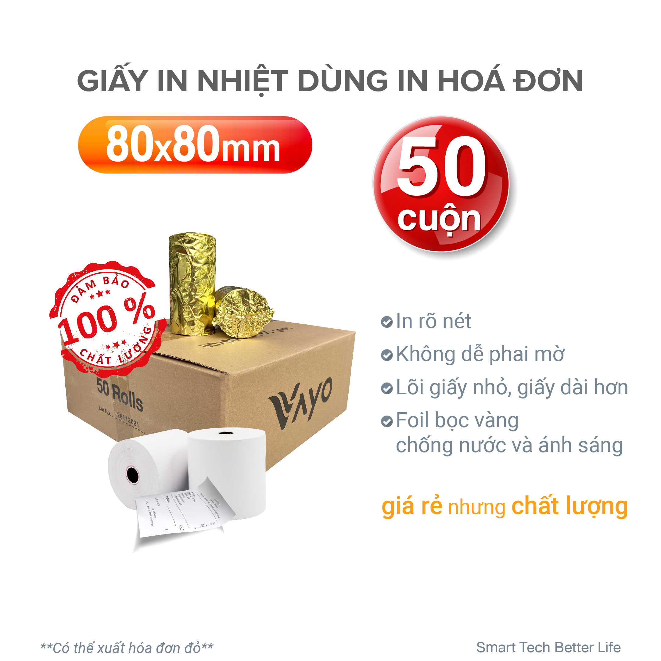 [50 cuộn] Giấy in nhiệt Giấy in bill VAYO Khổ 80 x 80 mm - định lượng 65gsm - In rõ nét - Lõi siêu nhỏ - Hàng chính hãng