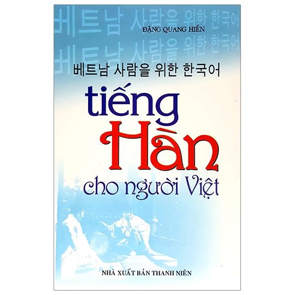 Tiếng Hàn Cho Người Việt (Kèm CD)