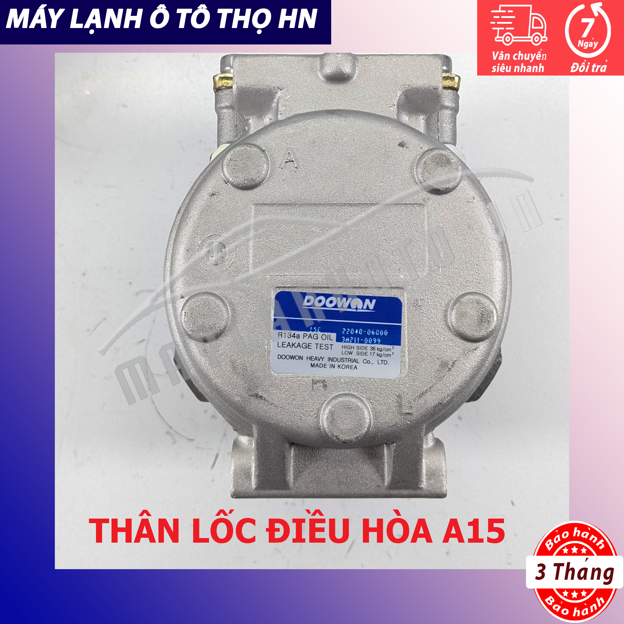 Thân Lốc điều hòa A15 không đầu Hàn Quốc