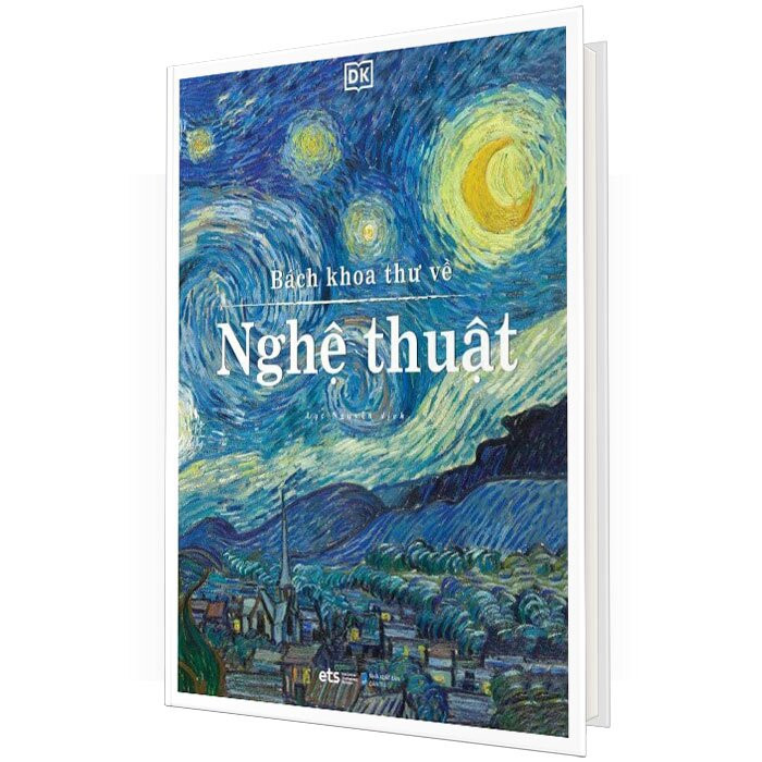 Bách Khoa Thư Về Nghệ Thuật - DK - Lạc Nguyên dịch