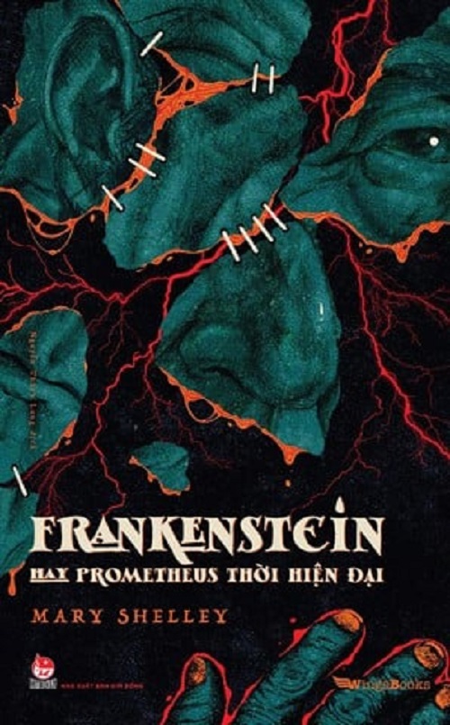 Sách - Frankenstein - hay Prometheus Thời Hiện đại