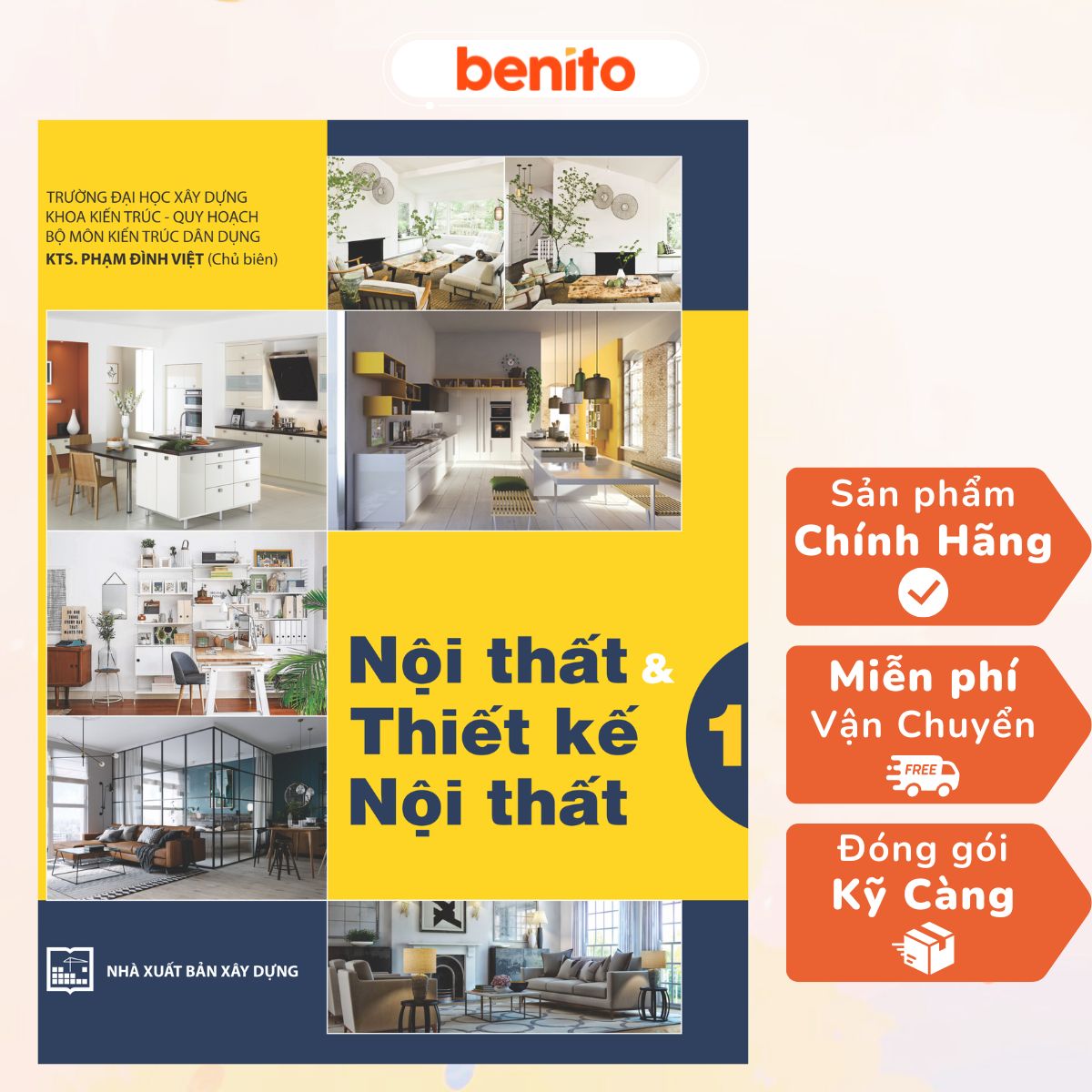 Benito - Sách - Nội thất và thiết kế nội thất tập 1- NXB Xây dựng