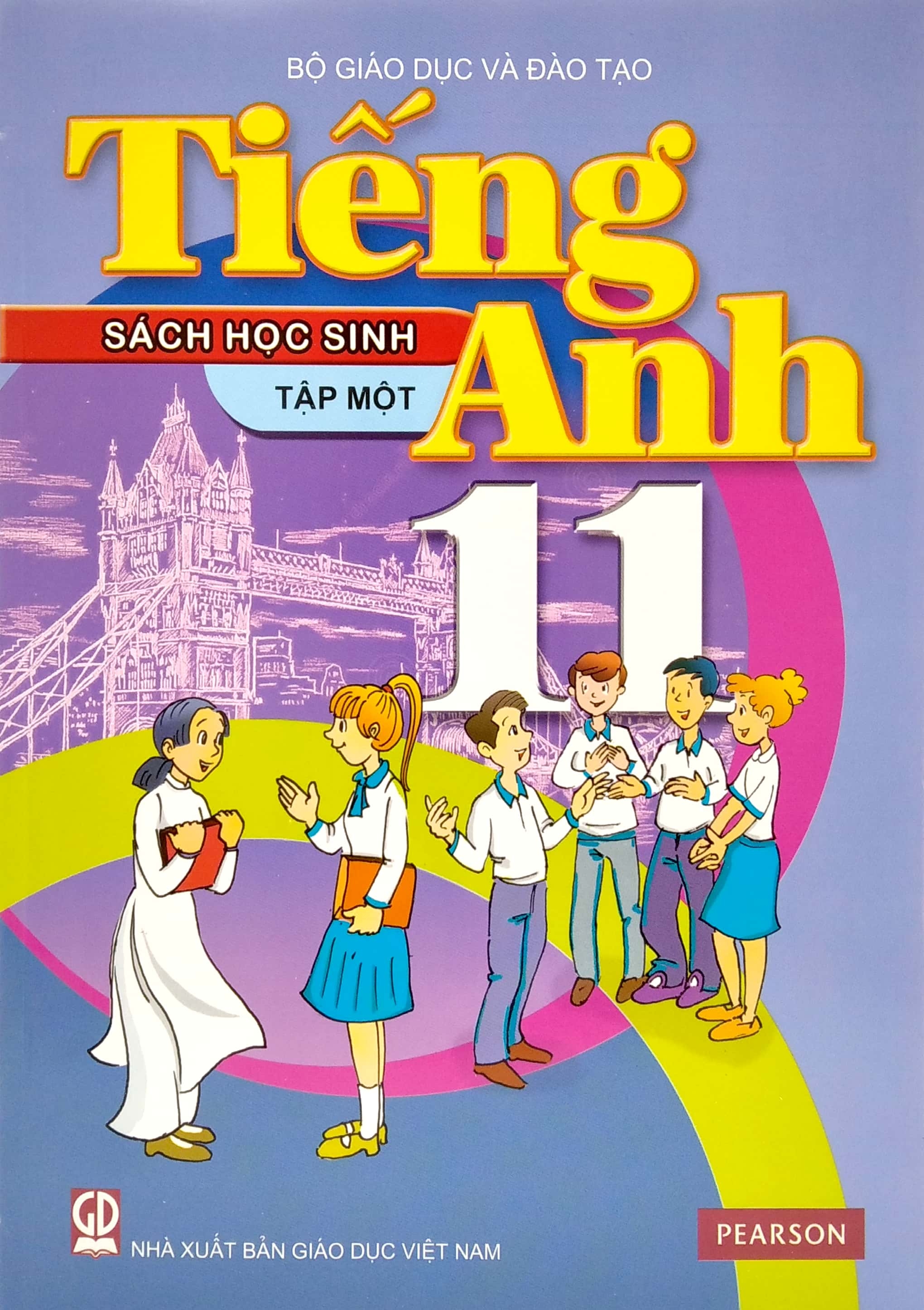 Tiếng Anh 11 - Tập 1 - Sách Học Sinh (2020)