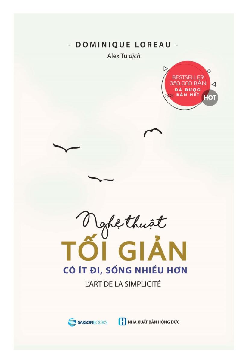 Nghệ Thuật Tối Giản - Có Ít Đi, Sống Nhiều Hơn