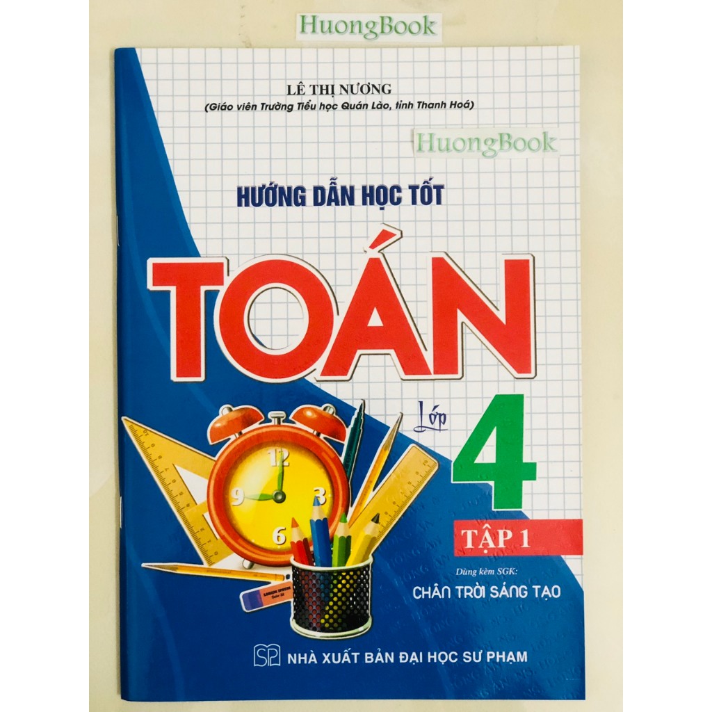 Sách - hướng dẫn học tốt toán lớp 4 tập 2 (bám sát sgk chân trợi sáng tạo) - HA