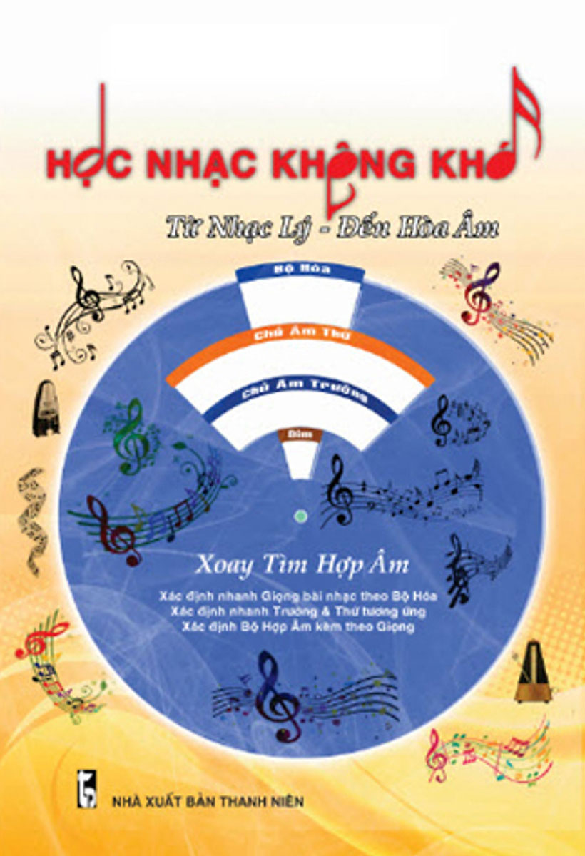 Học Nhạc Không Khó - Từ Nhạc Lý - Đến Hòa Âm _STK