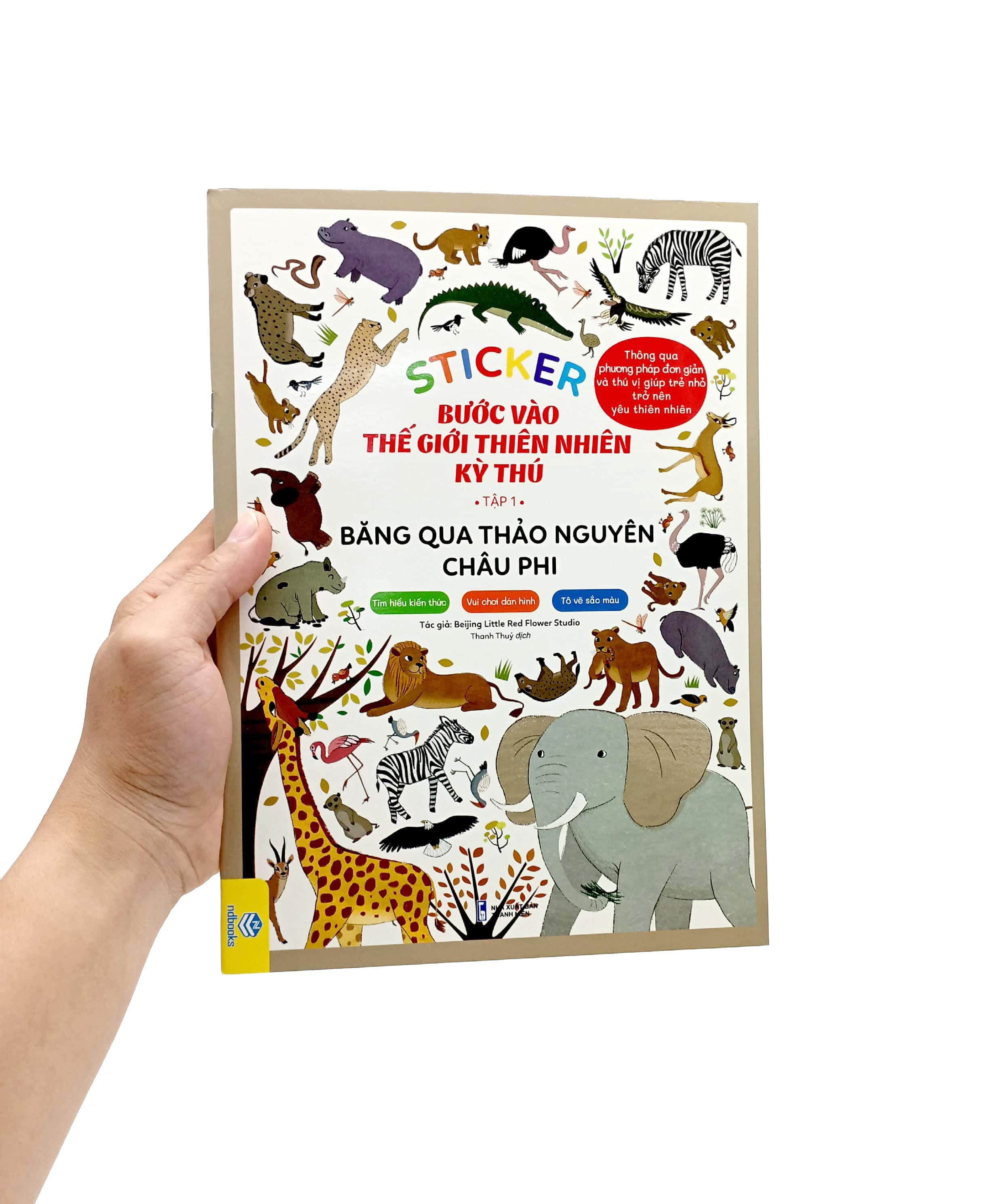 Sticker Bước Vào Thế Giới Thiên Nhiên Kỳ Thú - Tập 1 - Băng Qua Thảo Nguyên Châu Phi