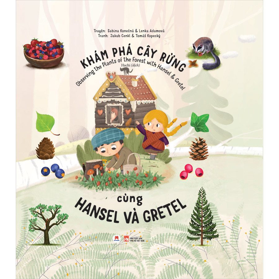 Khám Phá Cây Rừng Cùng Hansel Và Gretel