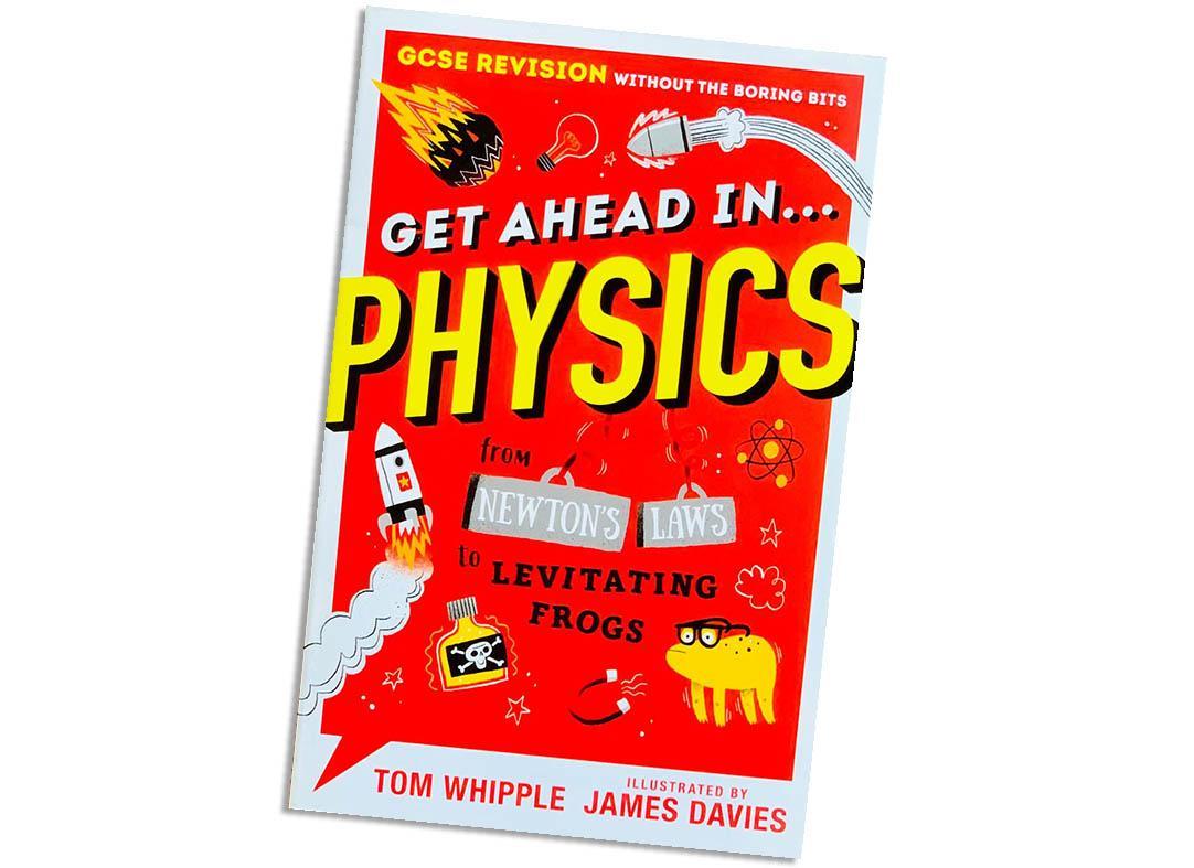 Get Ahead in ... PHYSICS