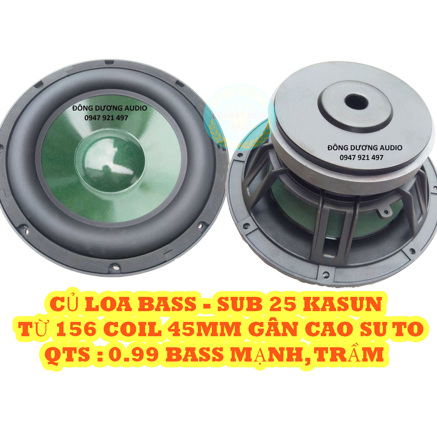 CỦ LOA BASS - SUB 25 KASUN TỪ 156 COIL 45MM MÀNG XANH KHUNG NHÔM CHẤT LƯỢNG - HÀNG NHẬP KHẨU