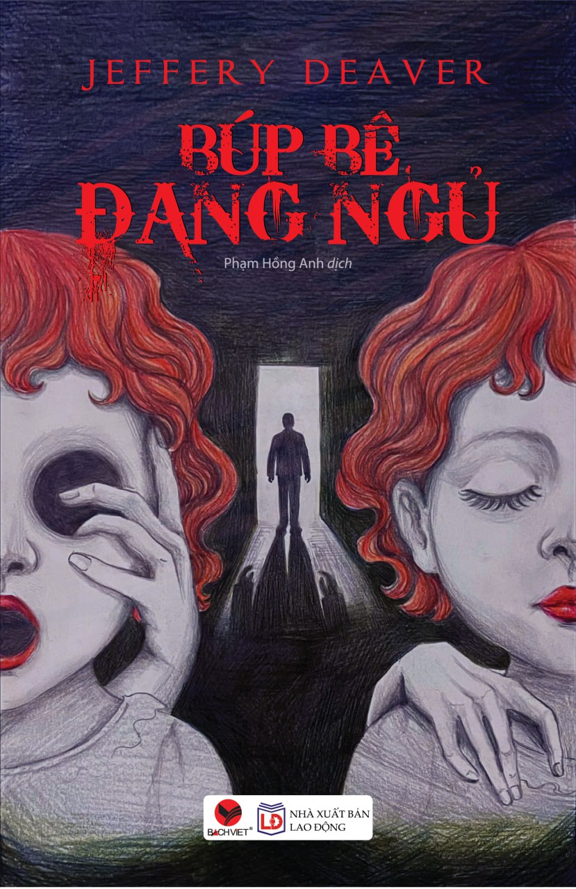 BÚP BÊ ĐANG NGỦ – Jeffery Deaver – Phạm Hồng Anh dịch – BachVietBooks