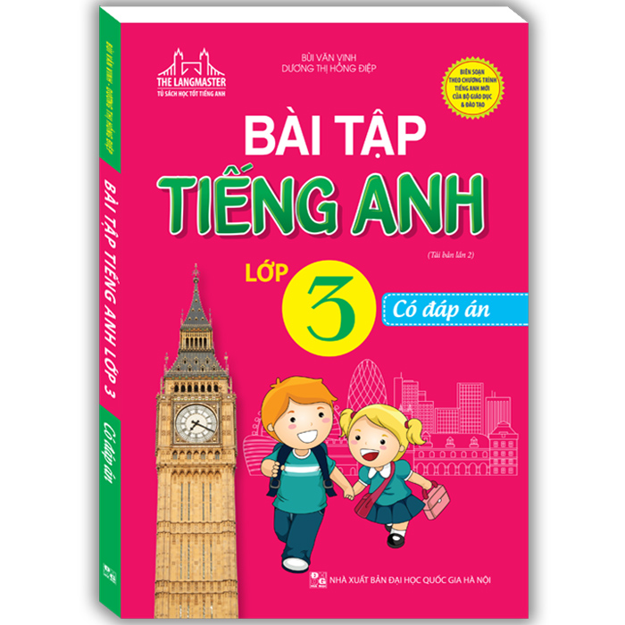 Bài Tập Tiếng Anh Lớp 3 (Tái Bản)