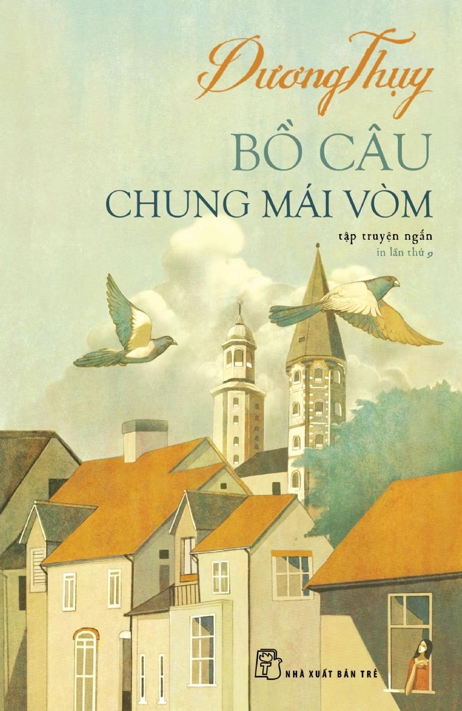 Bồ Câu Chung Mái Vòm (Tái Bản)