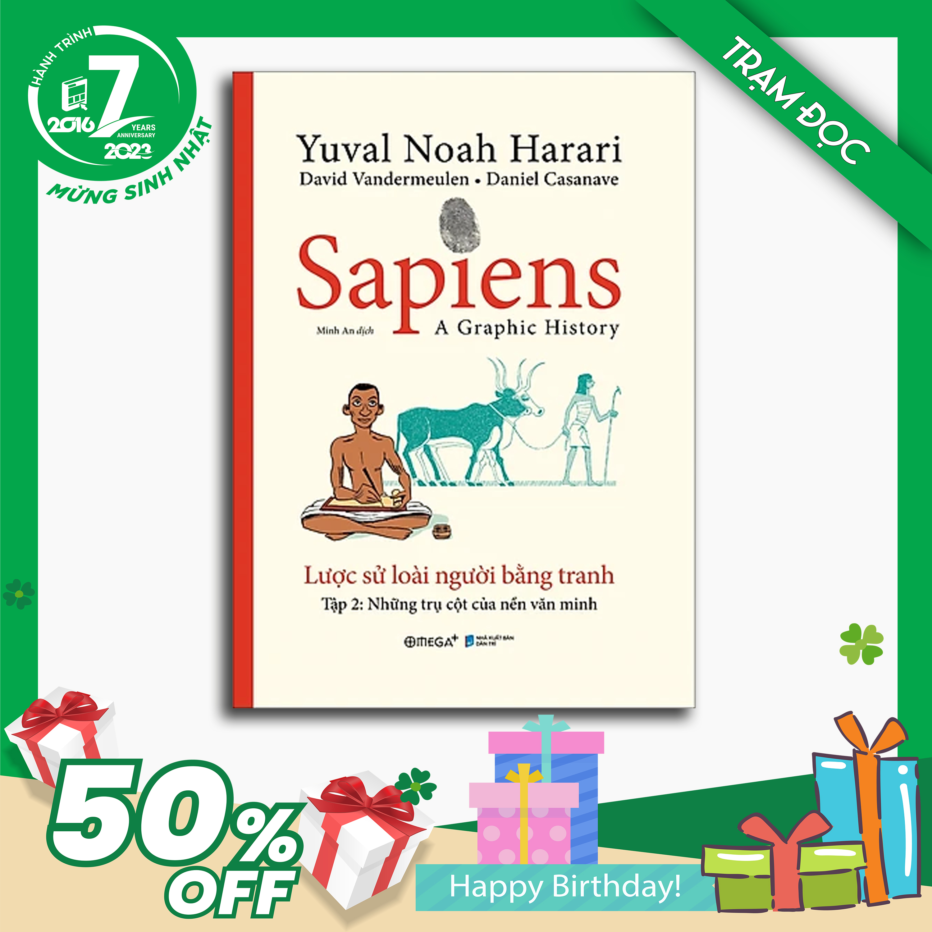 Trạm Đọc Official |  Sapiens - Lược Sử Loài Người Bằng Tranh - Tập 2 : Những Trụ Cột Của Nền Văn Minh (Tặng Kèm Bộ Quà Tặng 5 Bookmark Nhân Vật)