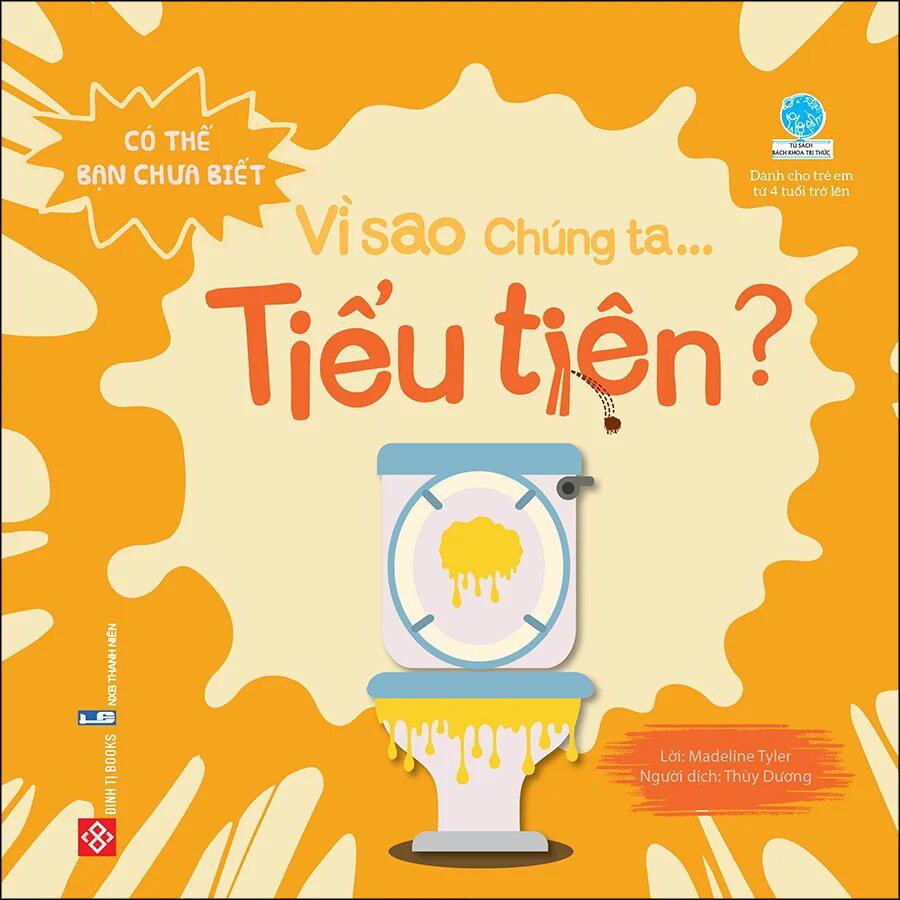 Có Thể Bạn Chưa Biết- Vì Sao Chúng Ta... Tiểu Tiện?