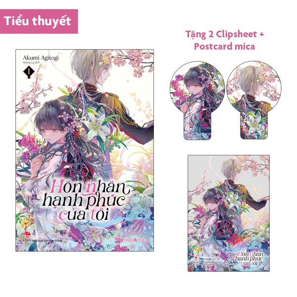 Hôn Nhân Hạnh Phúc Của Tôi Light - Novel - Tập 1 - Tặng Kèm 02 Clipsheet 01 Postcard Mica