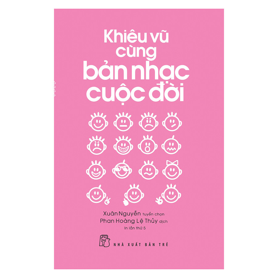 Khiêu Vũ Cùng Bản Nhạc Cuộc Đời